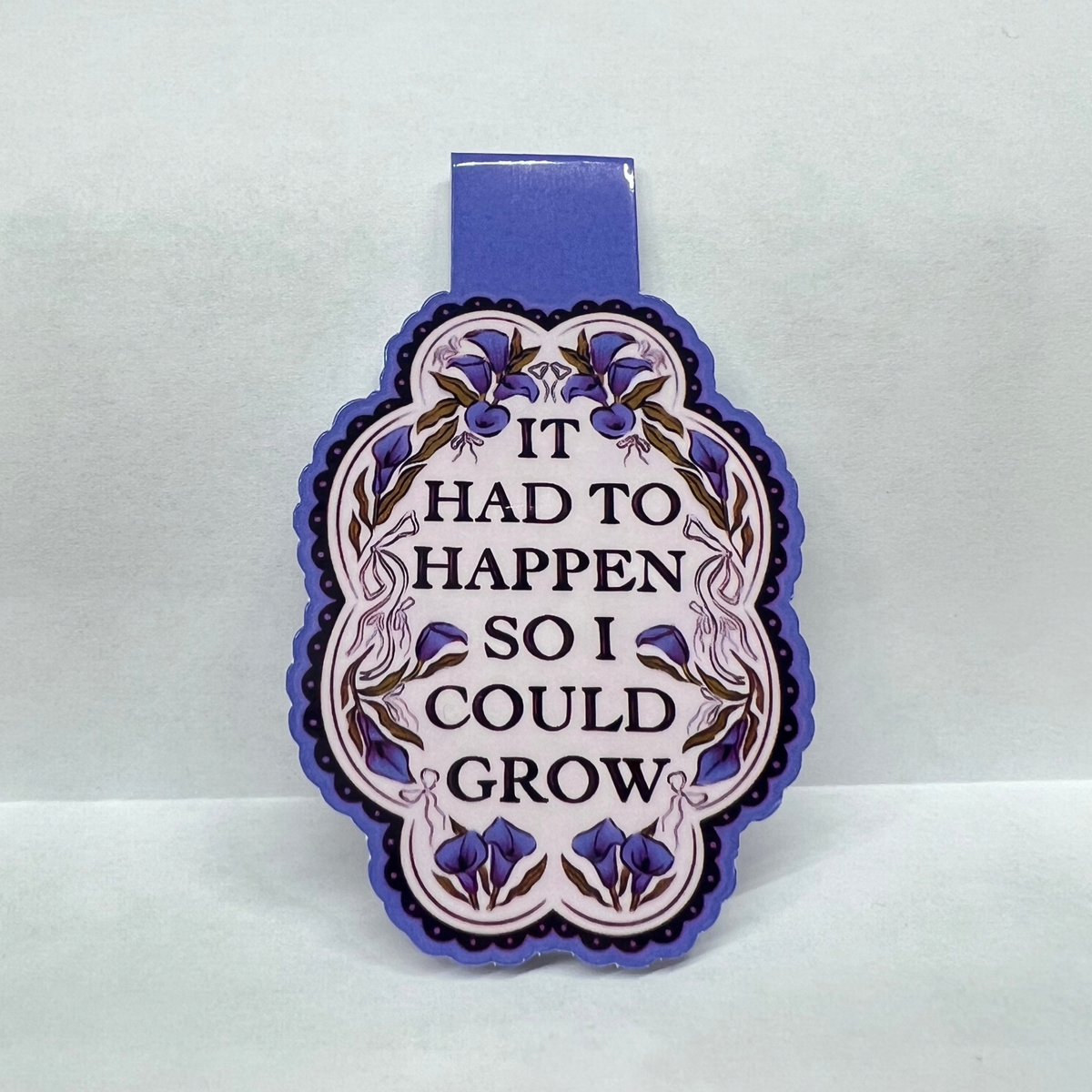 Growing Through It Magnetic Bookmark